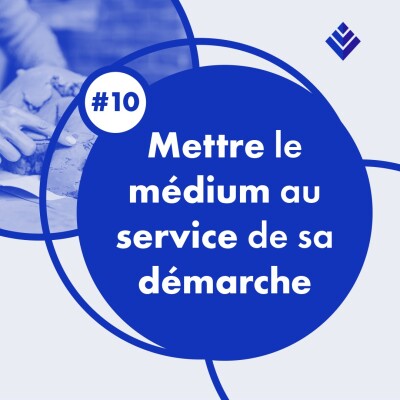 10. Mettre le médium au service de sa démarche cover