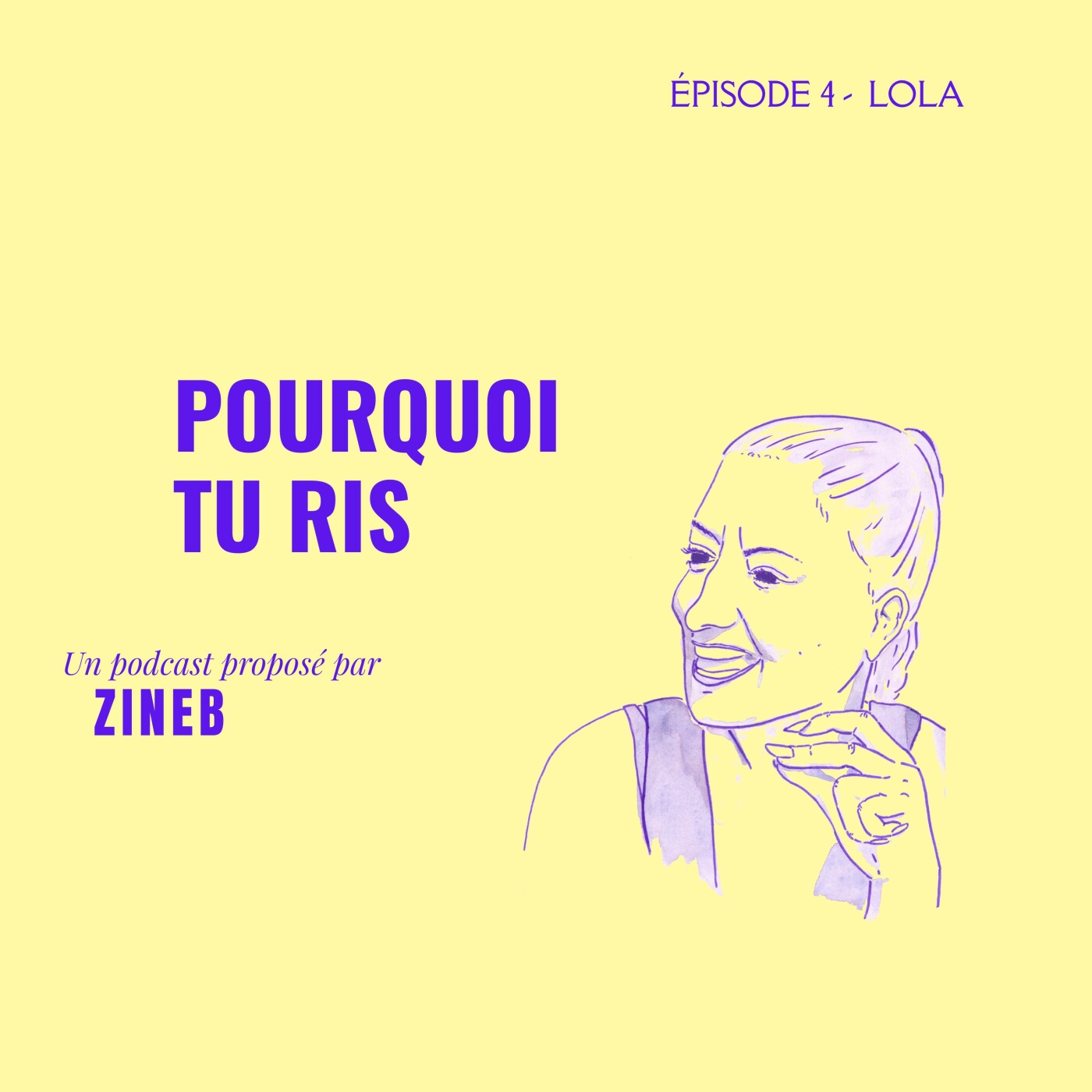 ÉPISODE 4 - LOLA - À la fin je sais que tout ira bien ÉPISODE 4 - LOLA - À la fin je sais que tout ira bien