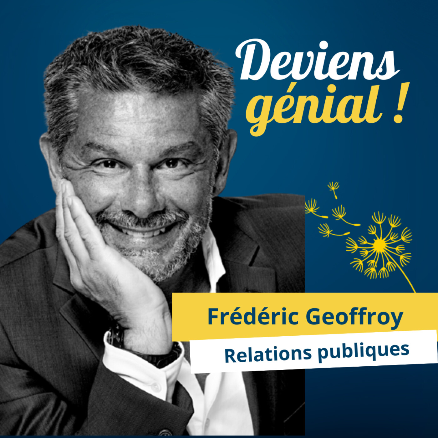 Deviens Génial ! Le podcast pour trouver sa voie.