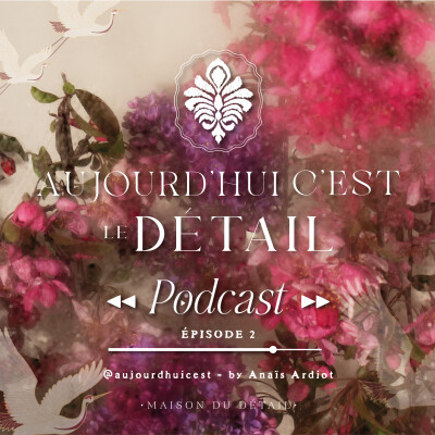 2. Aujourd'hui c'est le détail - Recevoir sans pression cover