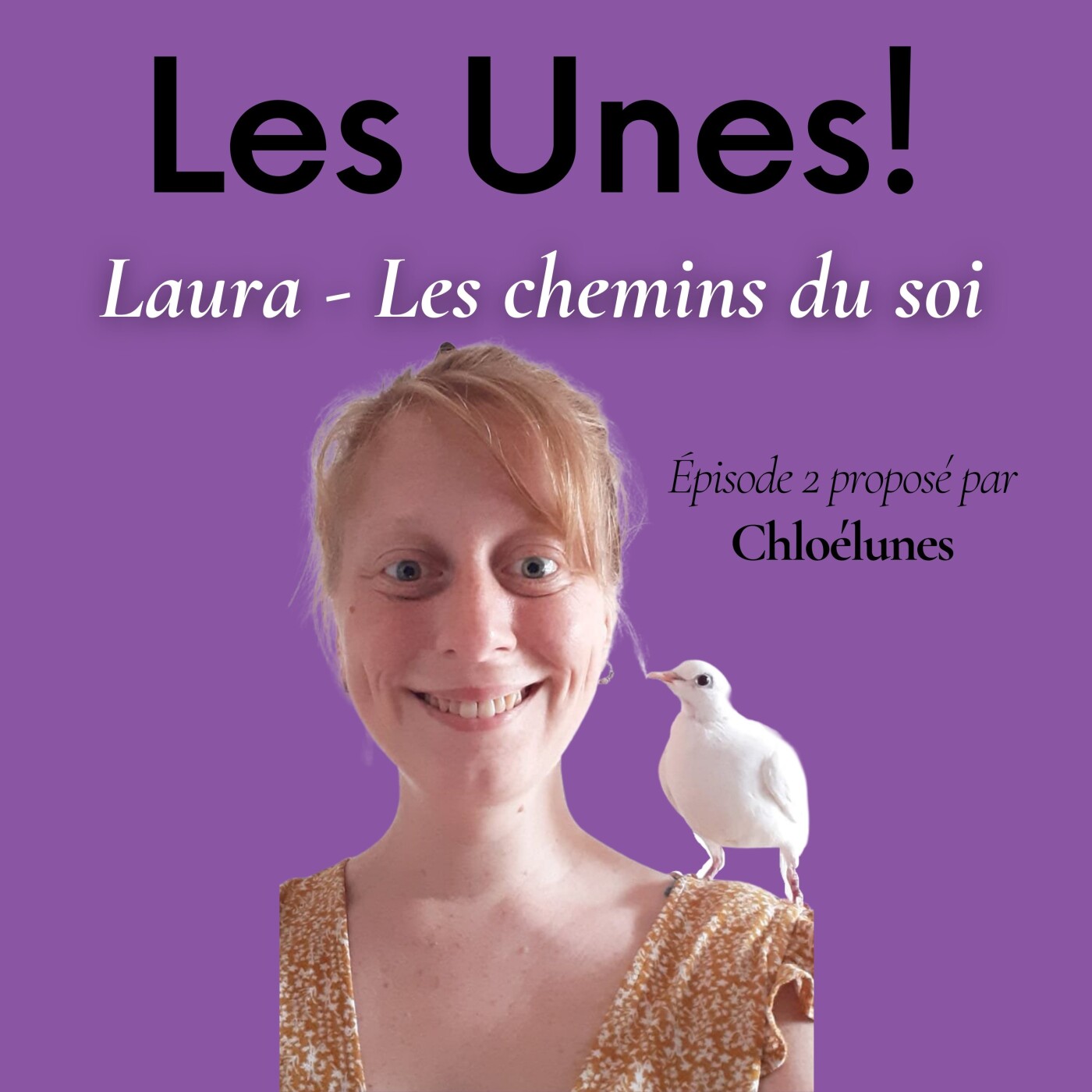 Podcast Les Unes ! avec Chloé Lunes