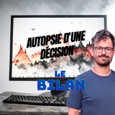Autopsie d’une décision : 4 leçons pour éviter le naufrage + bilan cover