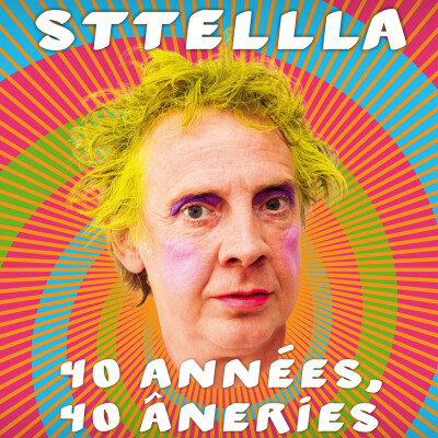 Sttellla, 40 ans de délires cover