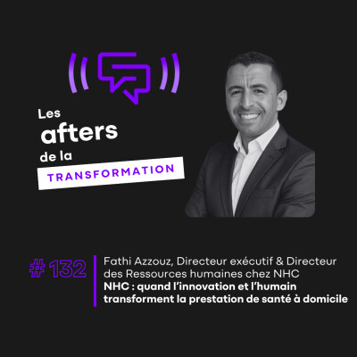 #132 NHC : quand l’innovation et l’humain transforment la prestation de santé à domicile cover