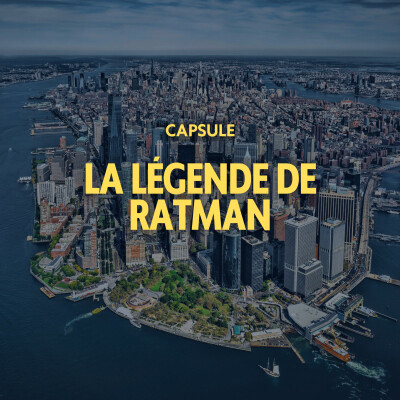 CAPSULE - La légende de Ratman cover