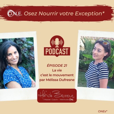 #21 - Mélissa Dufresne - " La vie c’est le mouvement " cover
