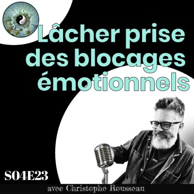 Lâcher prise des blocages émotionnels : une méthode simple et puissante pour une vie plus libérée. cover