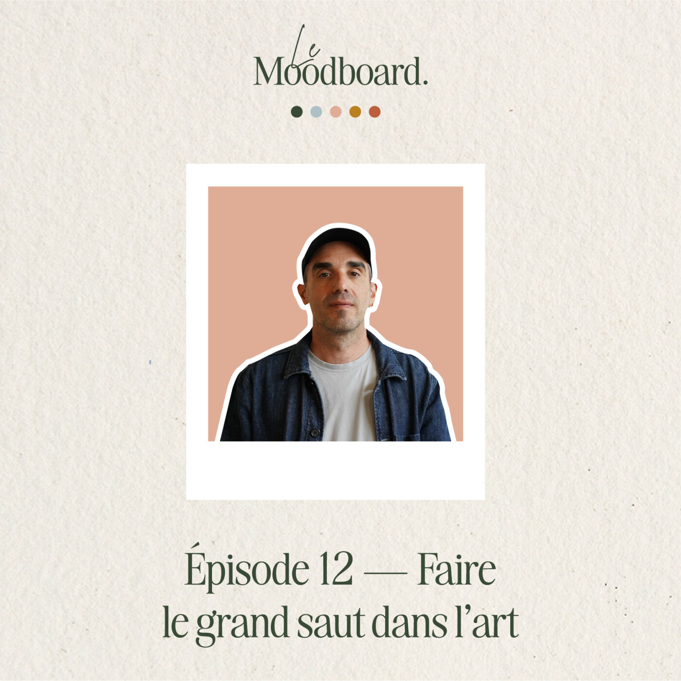 ÉP12 — Faire le grand saut dans l'art - Avec Damien Mauro episode artwork