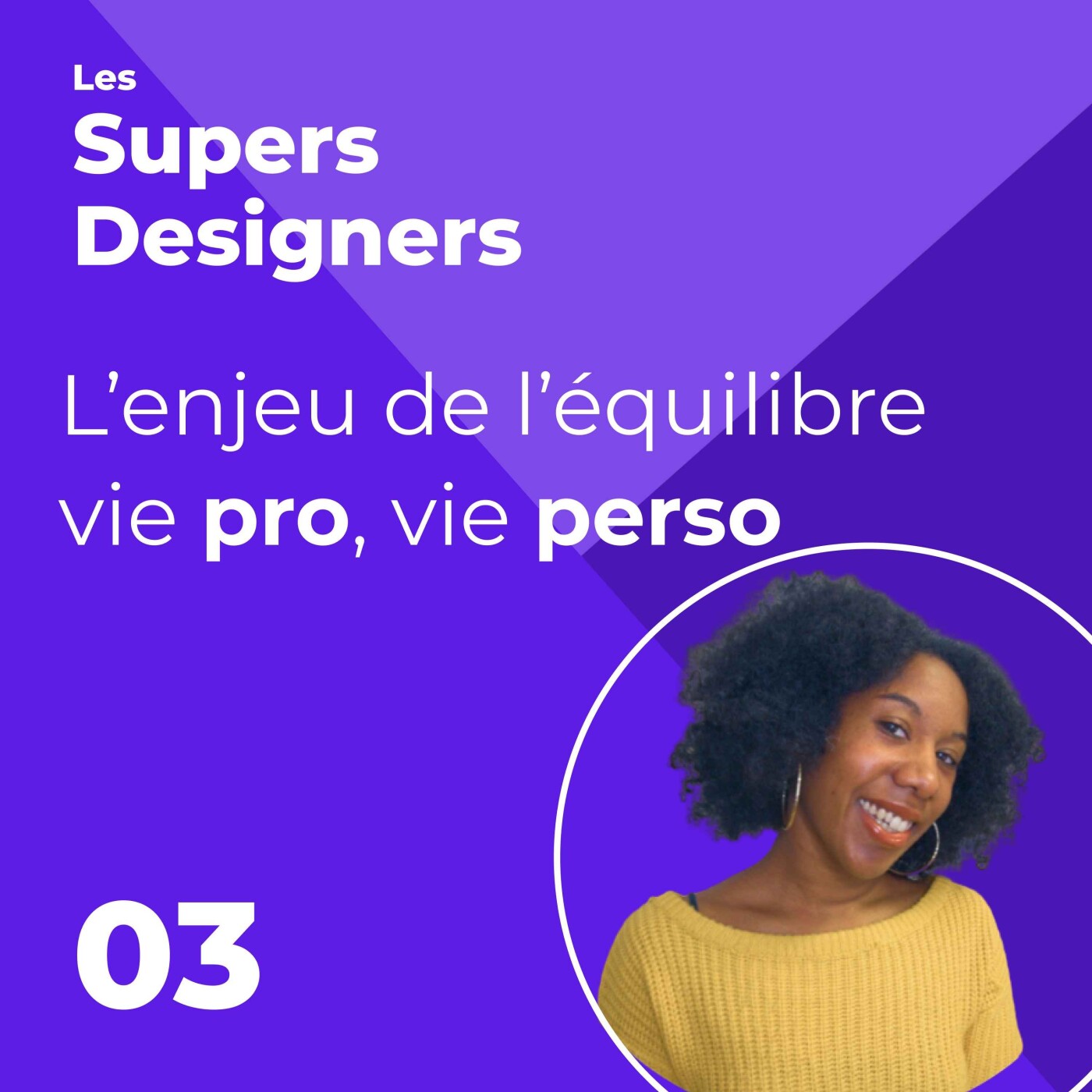 Les Supers Designers - Le podcast qui parle de product design