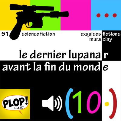 Exquises Fictions S01E10 (Final) cover