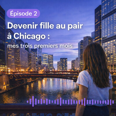 Épisode 2 : Mes trois premiers mois au pair (USA) cover
