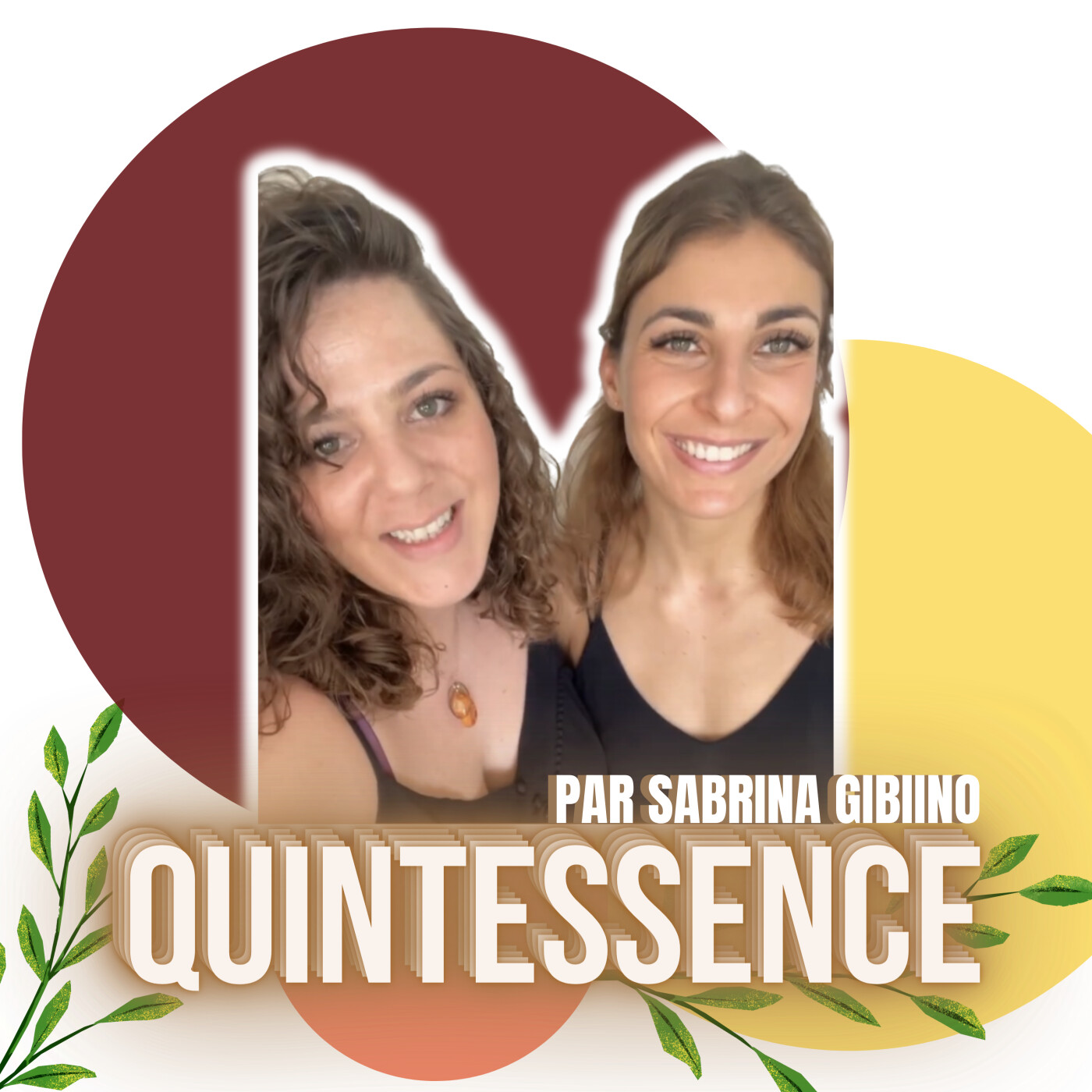 QUINTESSENCE - Par Sabrina Gibiino