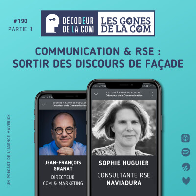 Communication & RSE : Sortir des Discours de Façade | Sophie Huguier, Naviadura | Ep 190 | Les Gones de la Com cover