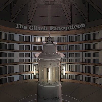 The Glitch Panopticon- Season 1- Chapter 10 cover