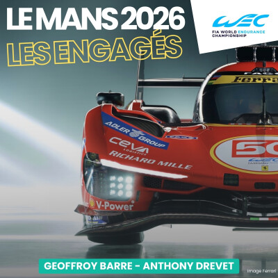 On décortique la liste des engagés aux 24 Heures du Mans 2026 cover