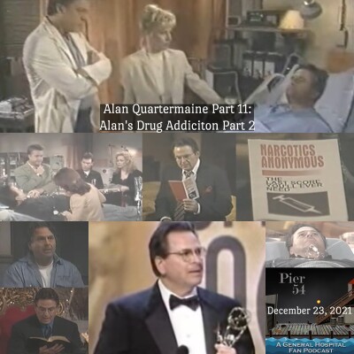 Episode 294: The Port Charles 411: Alan Quartermaine Part 11 - Drug Addiction Part 2 cover