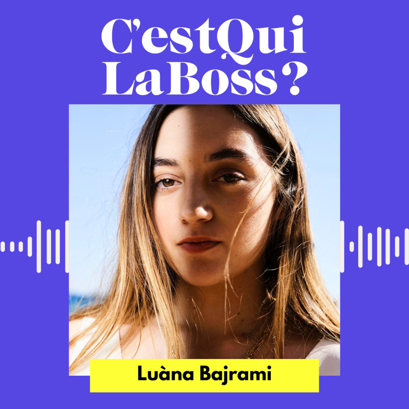 S'imposer quand on est jeune avec Luàna Bajrami