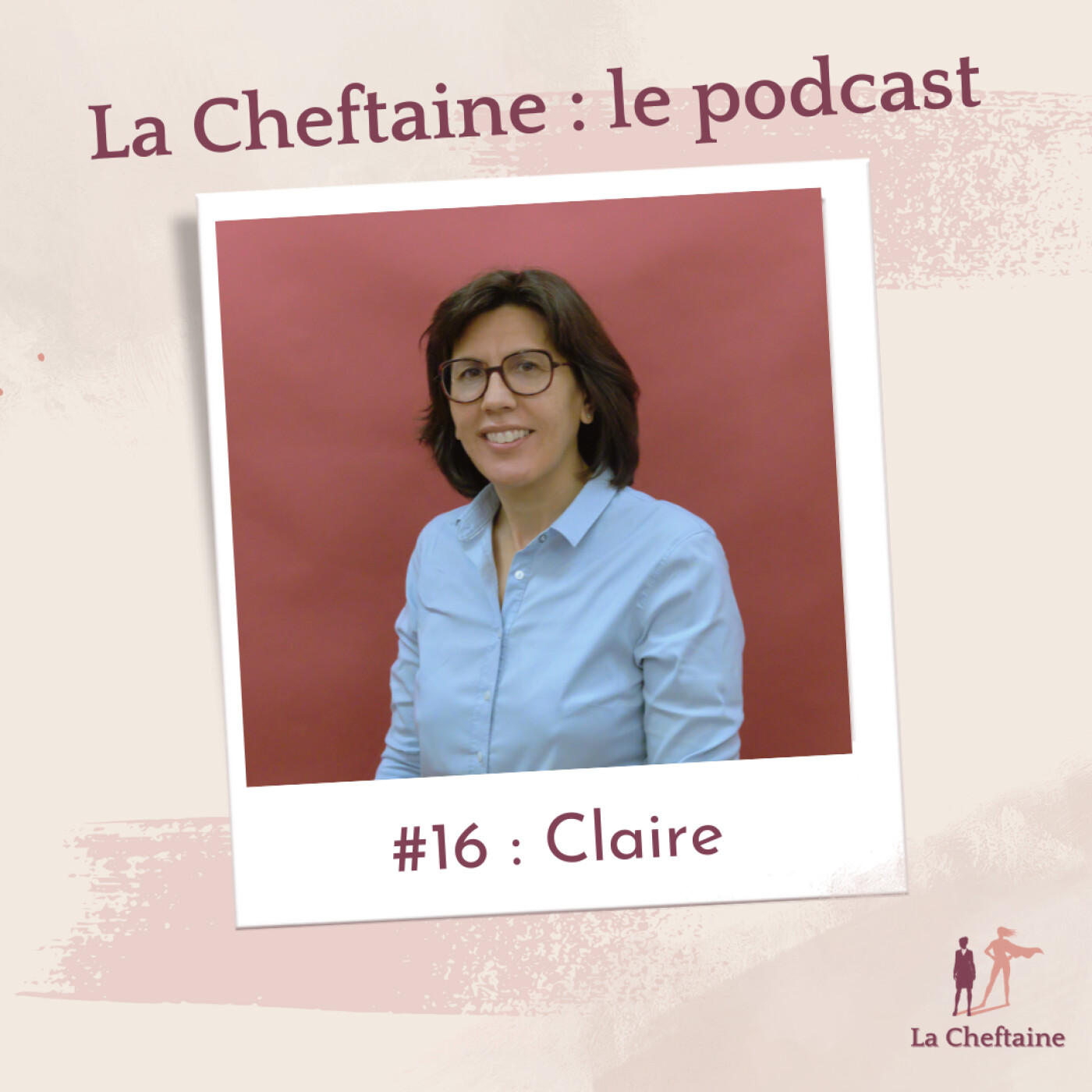 La Cheftaine : le podcast
