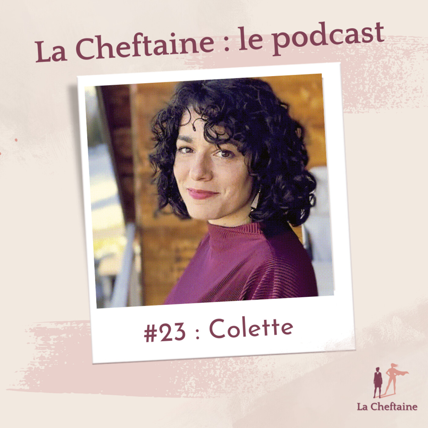 La Cheftaine : le podcast