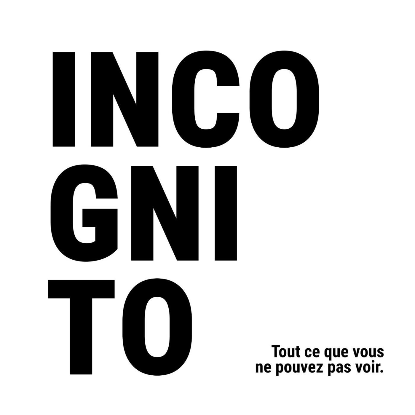 Incognito