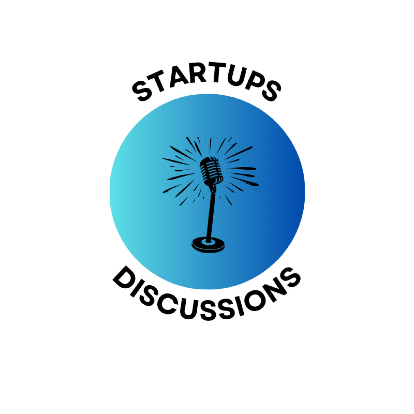 Startups & Discussions