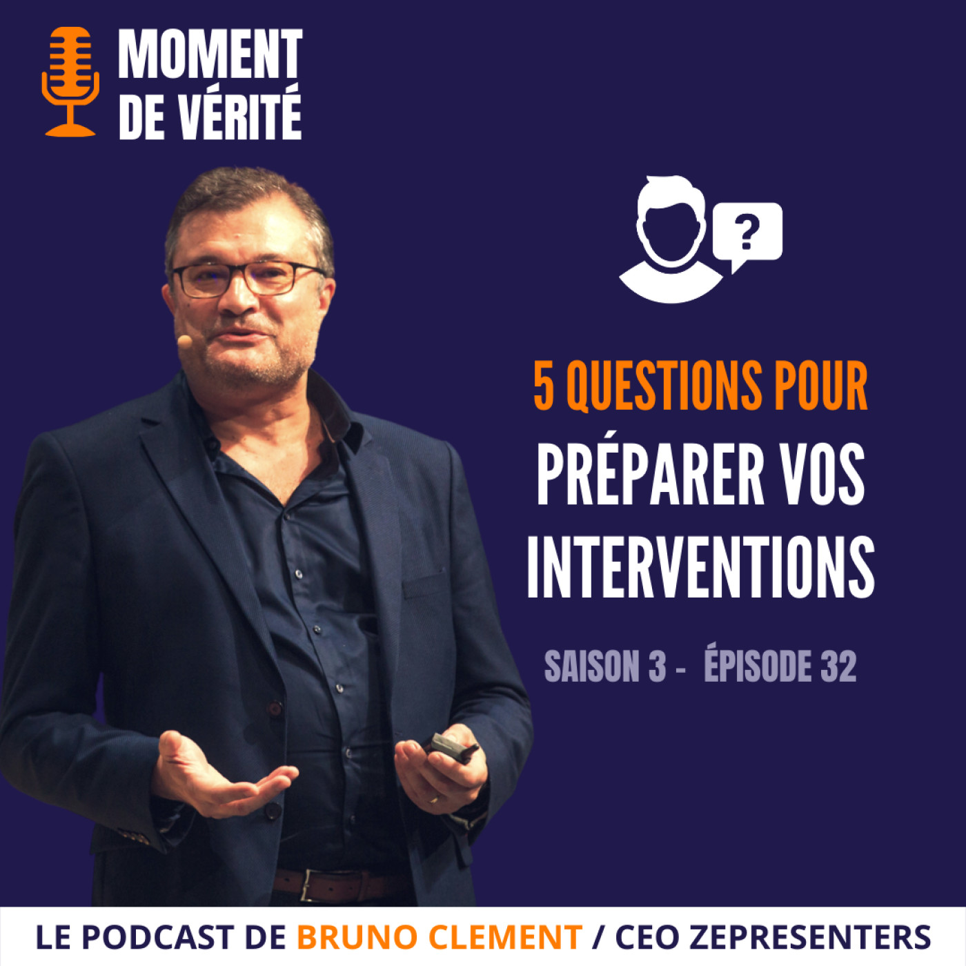 MOMENT DE VÉRITÉ - Le Podcast qui vous aide à mieux présenter vos idées !