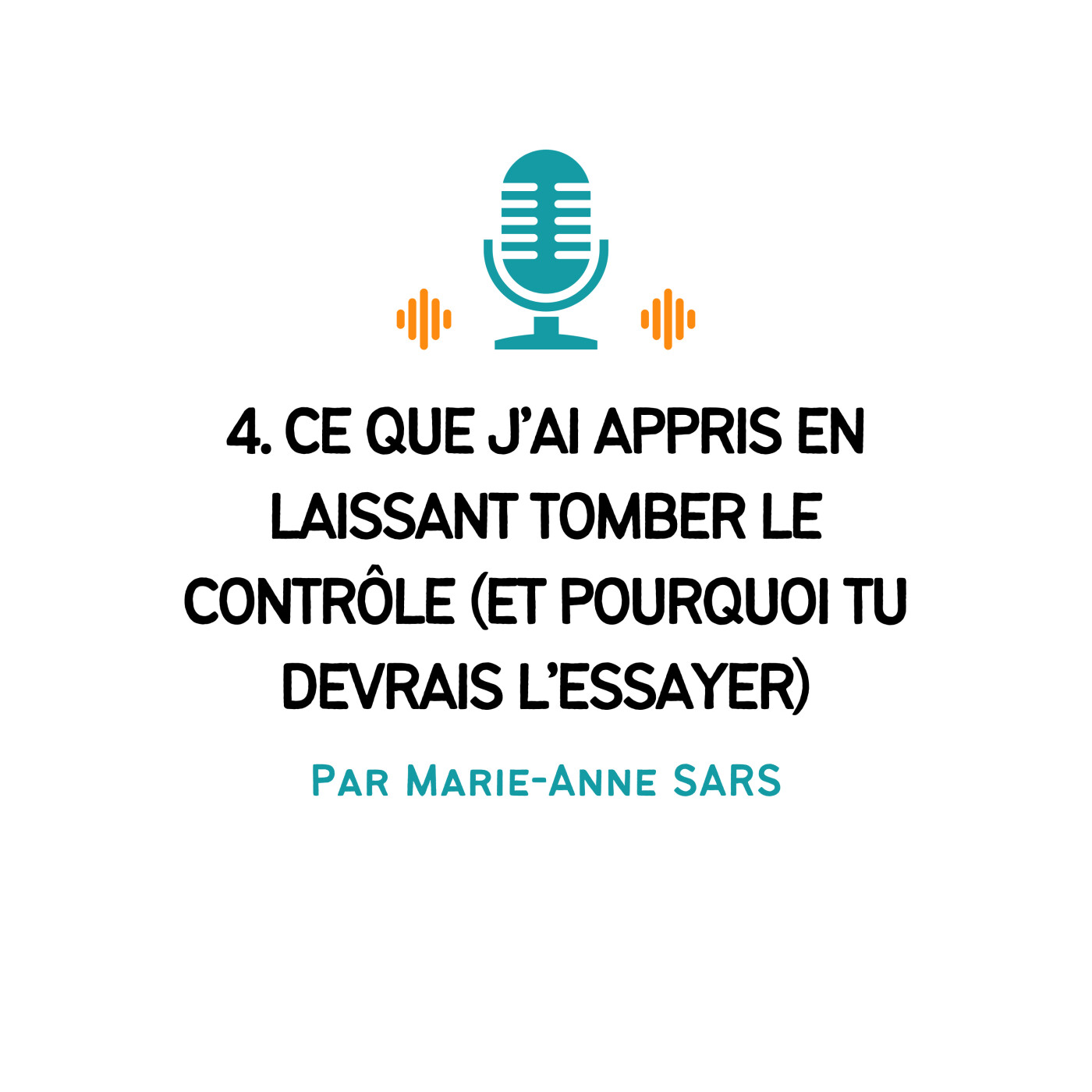 Evolution Personnelle - Par Marie-Anne SARS