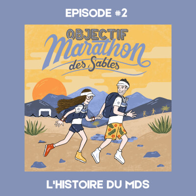 Episode #2 - L'histoire du MDS cover