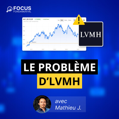 FFP (064) - LVMH : Déclin ou Opportunité en Bourse ? avec Mathieu J cover