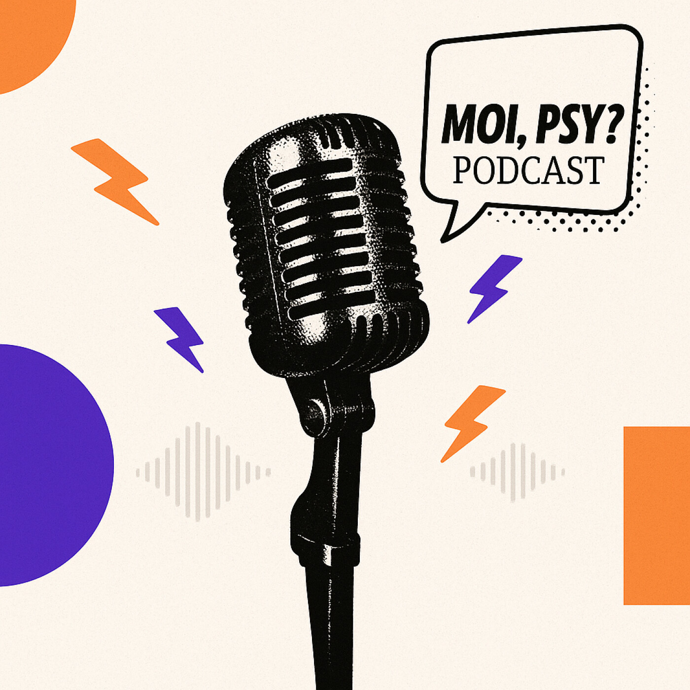Moi, psy ?