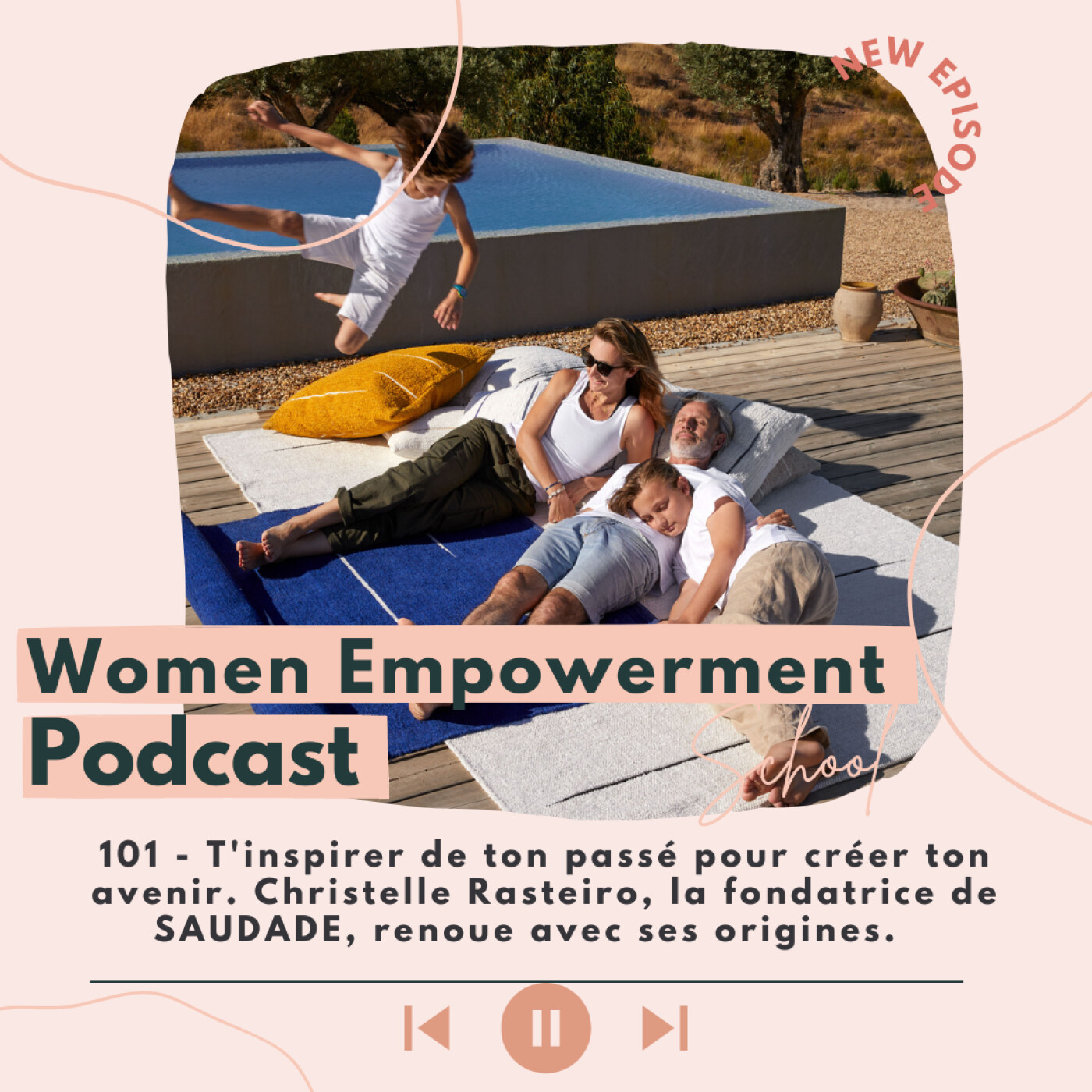 101. T'inspirer de ton passé pour créer ton avenir - Christelle Rasteiro, créatrice de Saudade, renoue avec ses origines. episode artwork
