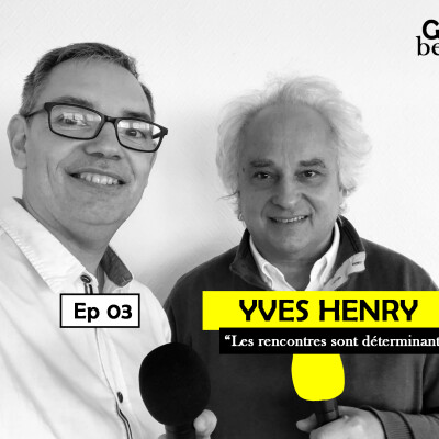 Ep 03 - Yves Henry, pianiste : "Les rencontres sont déterminantes" cover