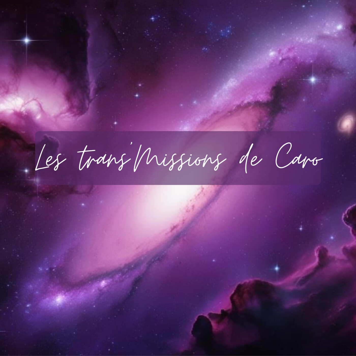 LES TRANS'MISSIONS DE CARO podcast artwork