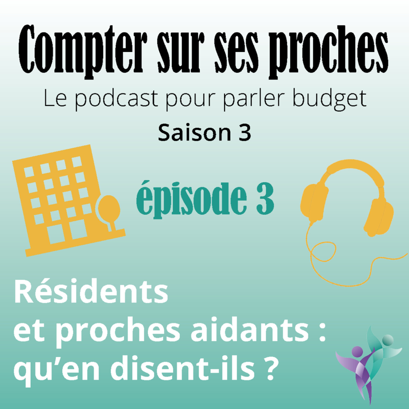 3-S3 / Résidents et proches aidants : qu'en disent-ils ?