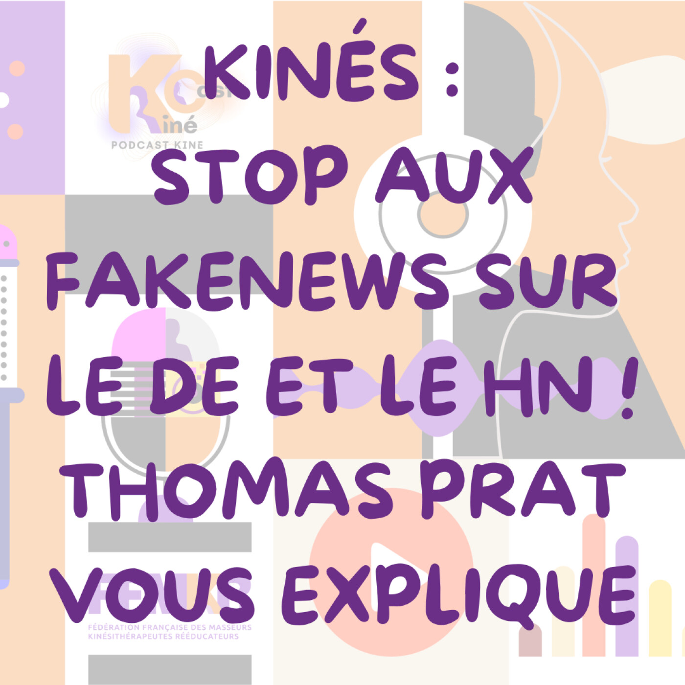 Kinés : Stop aux fakenews sur le DE et le HN ! Thomas Prat vous explique Kinés : Stop aux fakenews sur le DE et le HN ! Thomas Prat vous explique