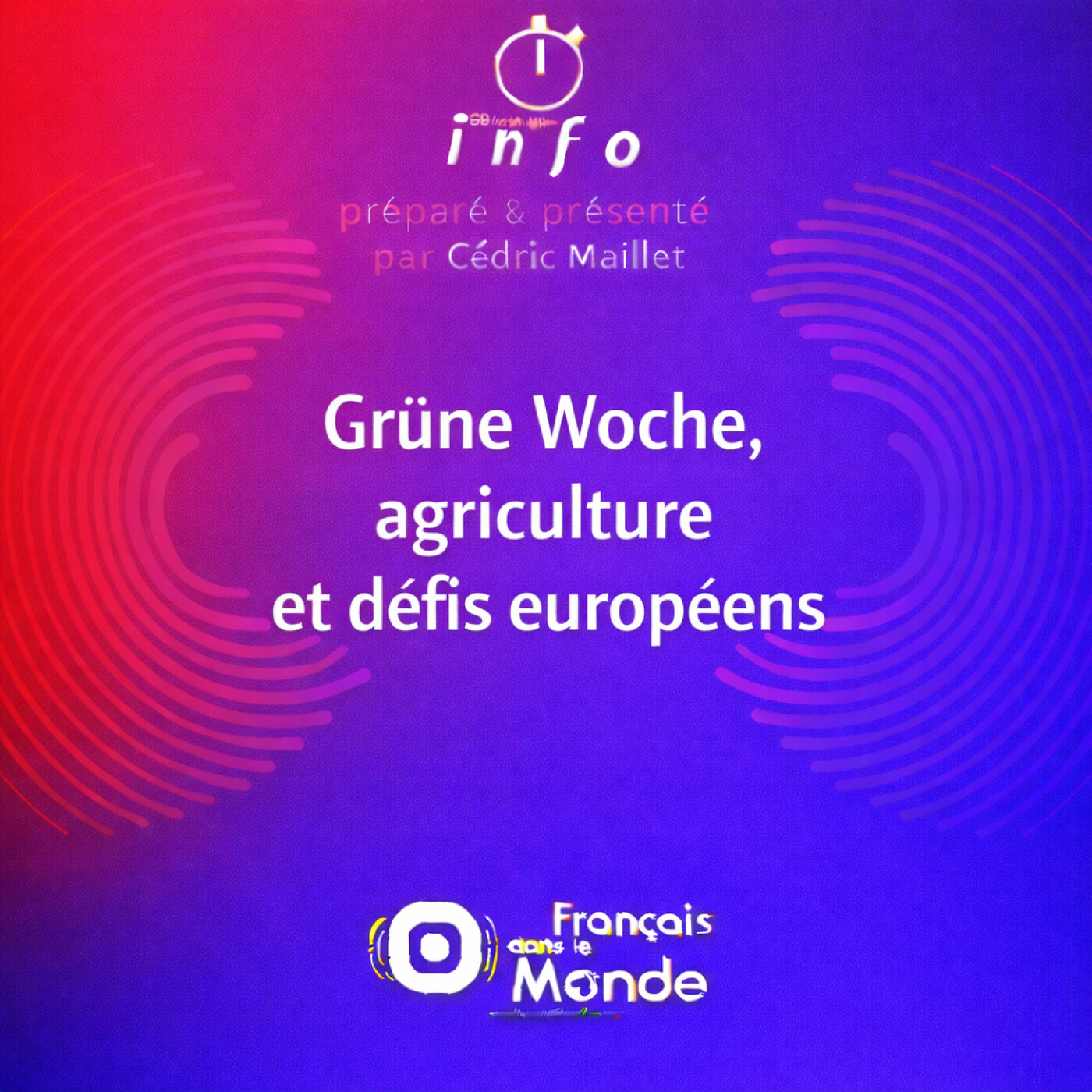 Grüne Woche, agriculture et défis européens