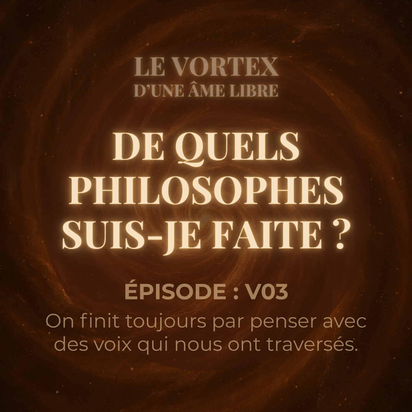 V03 — De quels philosophes suis-je faite ?