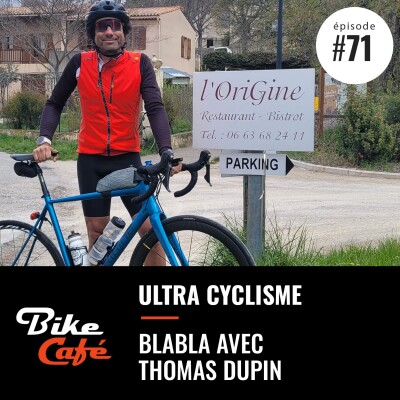 Thomas Dupin : cycliste d'ultra distan cover