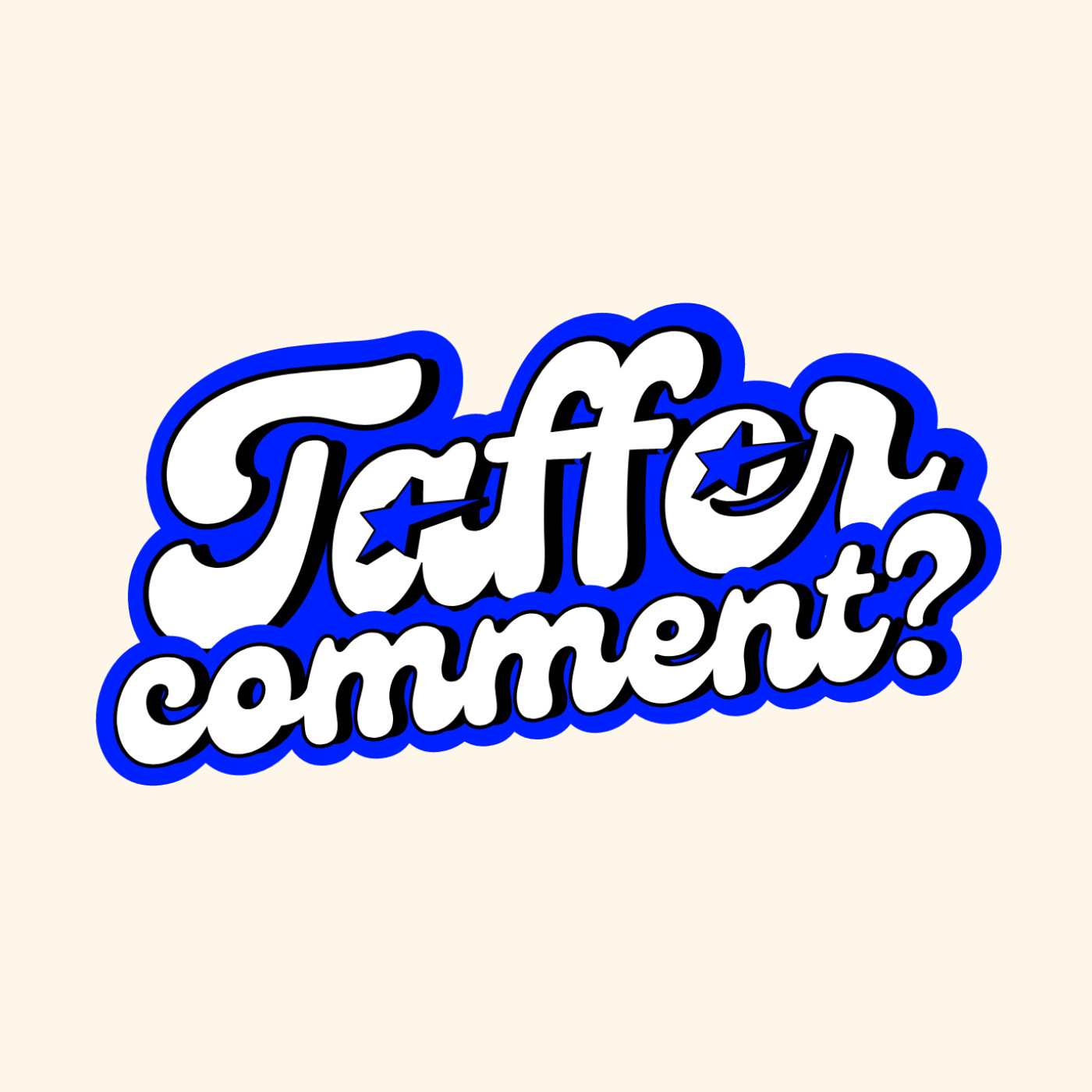 Taffer comment ? (par Olecio)
