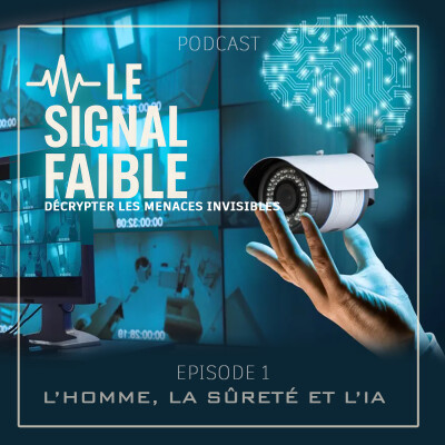 Episode 1 - La sûreté physique à l'heure de l'IA cover
