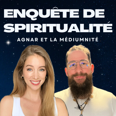 Comment reconnaître un bon ou un mauvais médium - Interview de Agnar, médium & magnétiseur cover