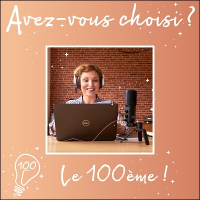 Avez-vous choisi ? - Episode 100 - Le 100ème ! cover