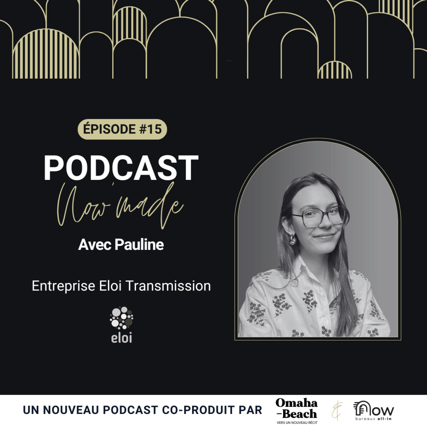 Now'Made #15 avec Pauline Boulet - Eloi