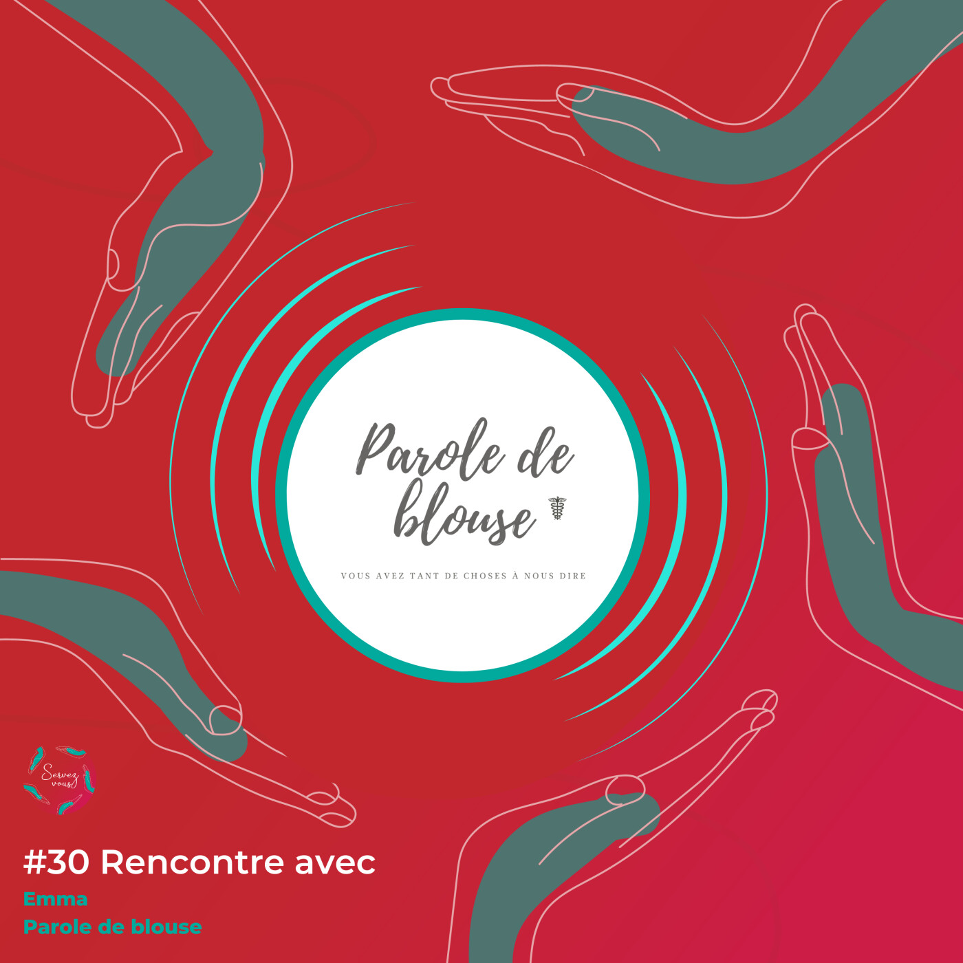 #30 - Rencontre avec Parole de Blouse : Entre exigence et émotions, la réalité du métier d'infirmière