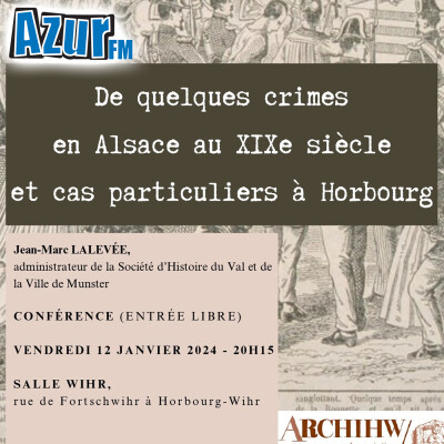 Horbourg-Wihr : Le crime en Alsace au XIXème siècle raconté par Jean-Marc LALEVEE cover