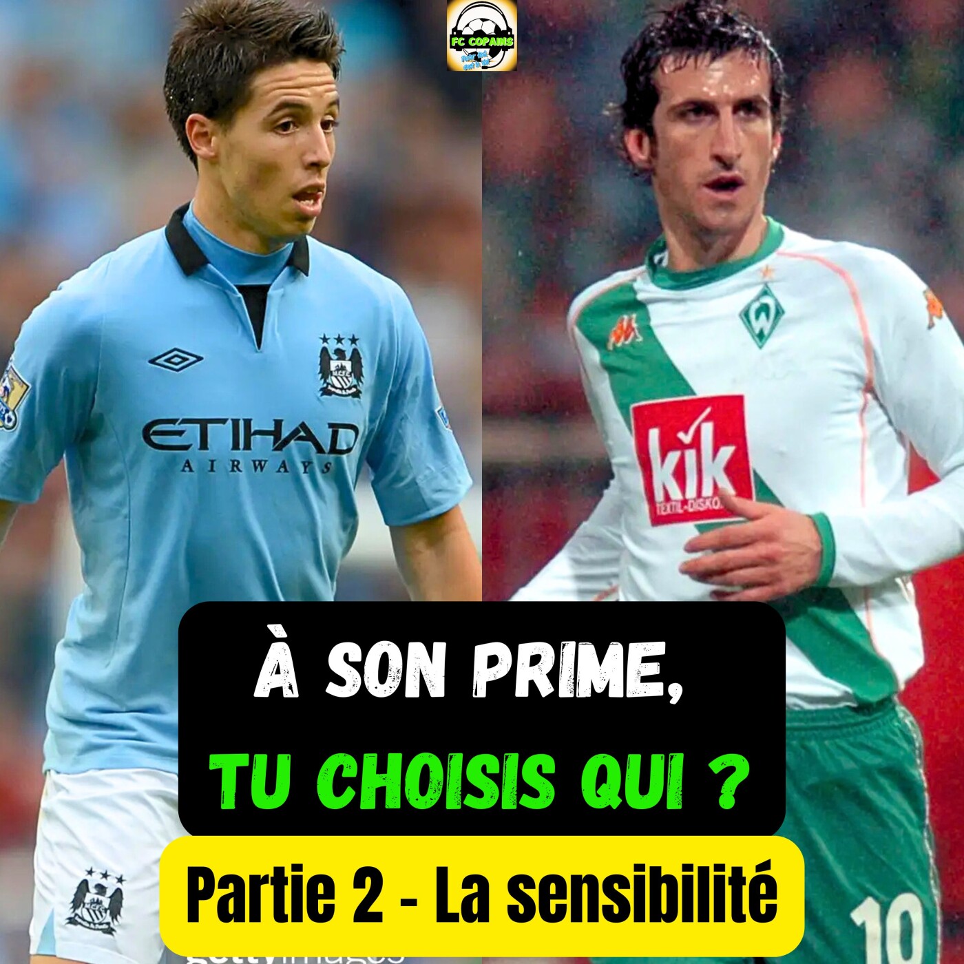 Histoire du Foot – A son prime tu choisis qui ?  Samir Nasri🇫🇷 🆚Johan Micoud🇫🇷 Partie 2
