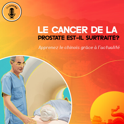 Le cancer de la prostate est-il surtraité ? cover