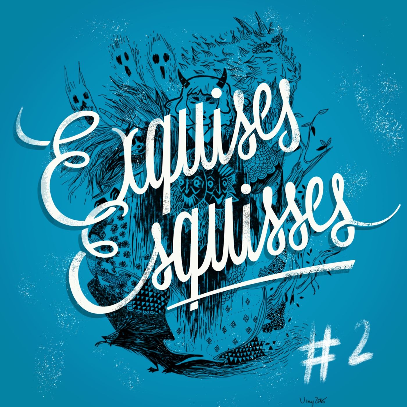 Exquises Esquisses