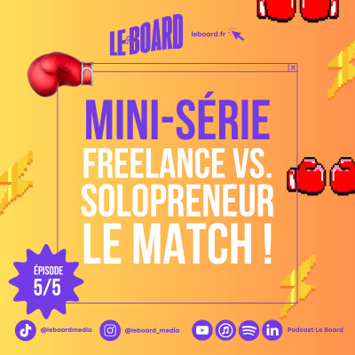 5/5 🥊- Freelance vs Solopreneur: le Match! cover