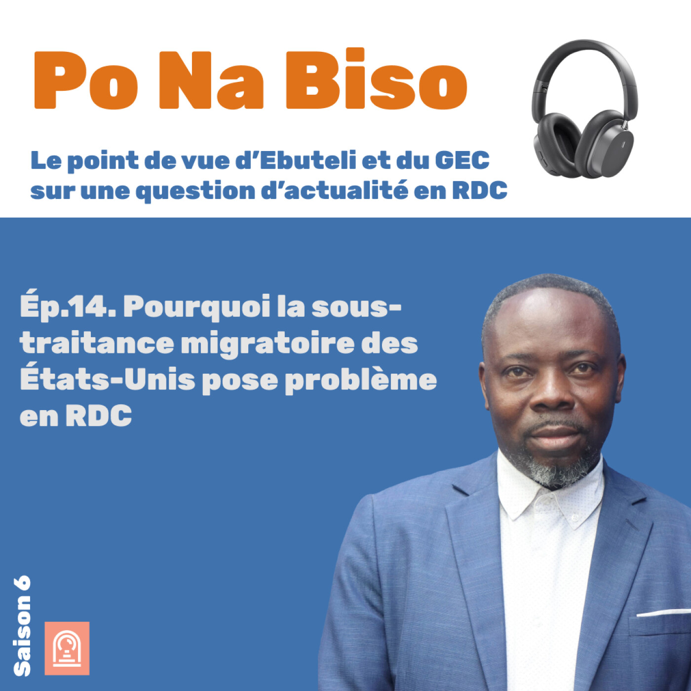 Pourquoi la sous-traitance migratoire des États-Unis pose problème en RDC episode artwork